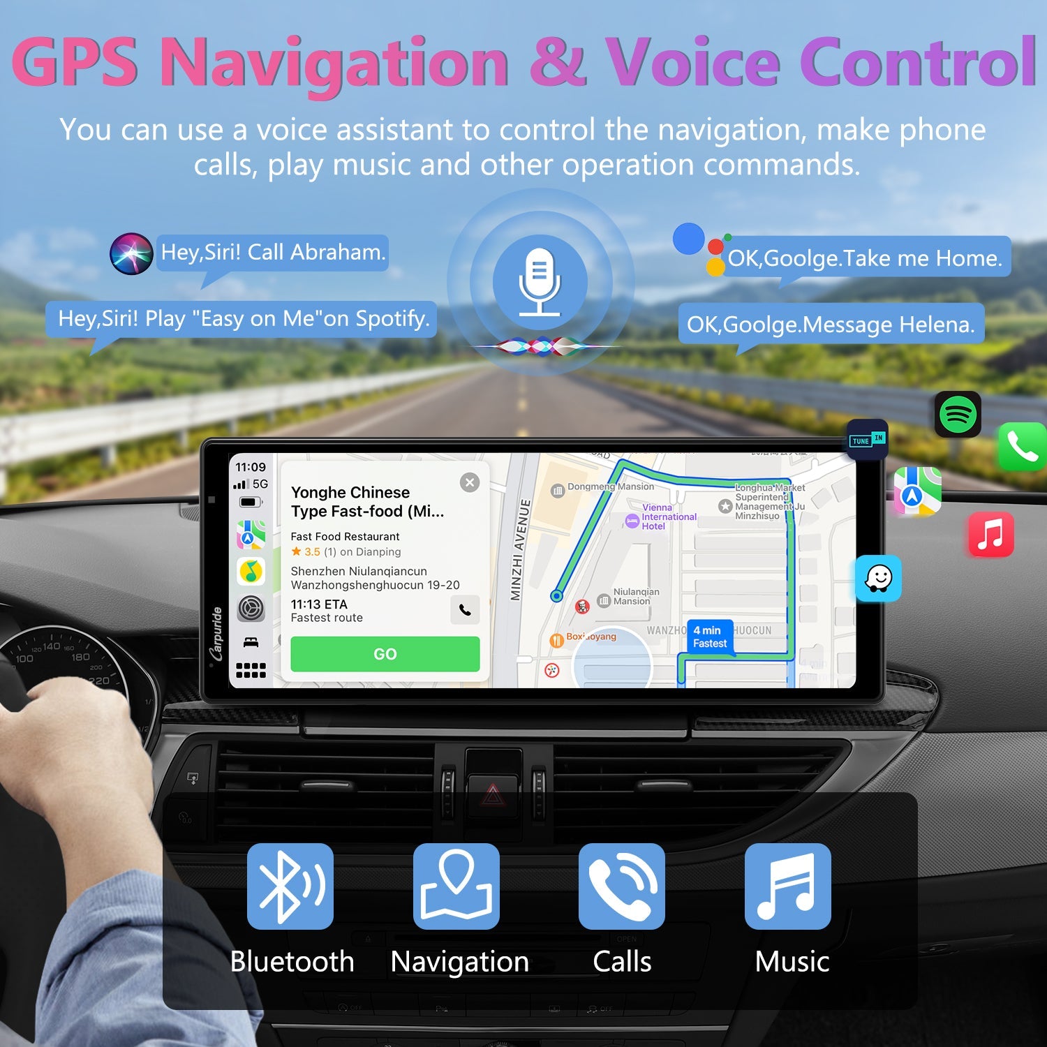 use voice  assistant to control the navigation, make calls, play music, etc.
