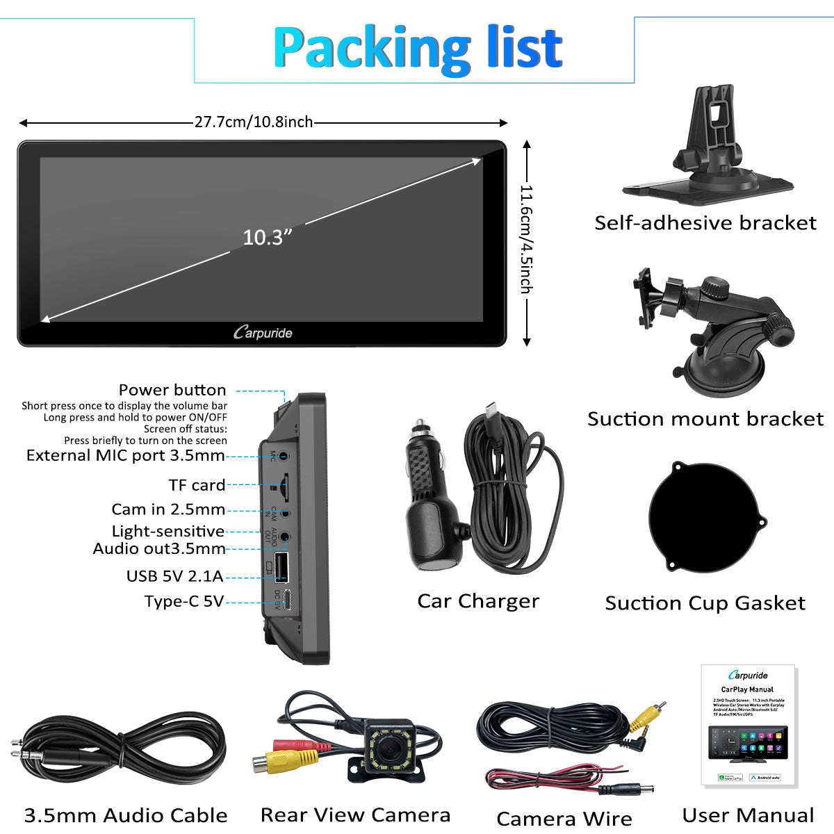 packing list: W103, car charger, rear view camera, mount brackets, user manual, etc.